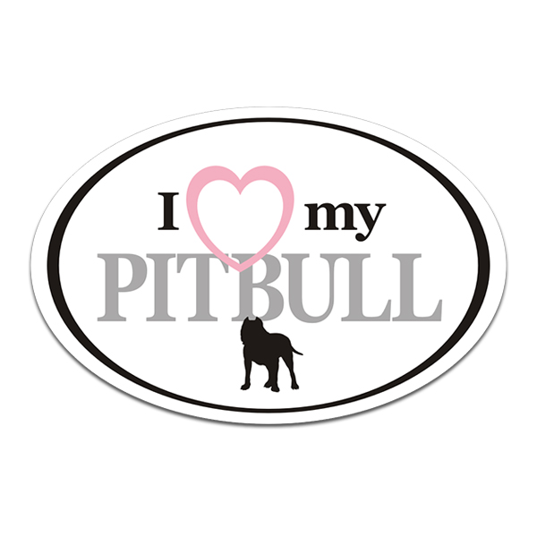 Pitbull I Love My Dog Oval Decal Euro Pit Bull Dogs Vinyl Car Window Sticker Rotten Remains