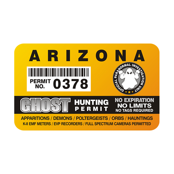 Arizona Ghost Hunting Permit  Sticker Decal Rotten Remains