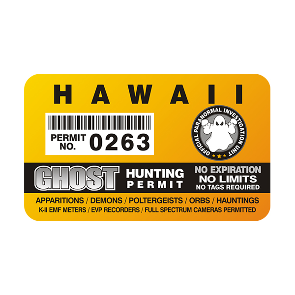 Hawaii Ghost Hunting Permit  Sticker Decal Rotten Remains
