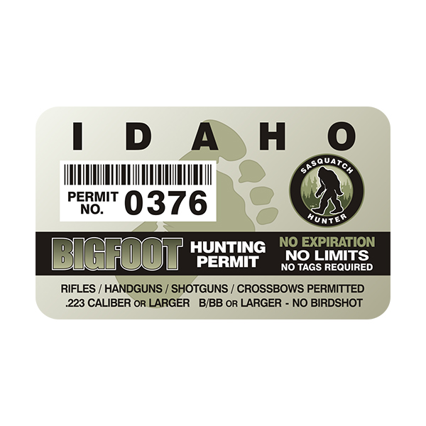Idaho Bigfoot Sasquatch Hunting Permit  Sticker Decal Rotten Remains