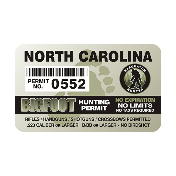North Carolina Bigfoot Sasquatch Hunting Permit  Sticker Decal Rotten Remains