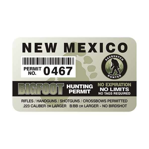 New Mexico Bigfoot Sasquatch Hunting Permit  Sticker Decal Rotten Remains