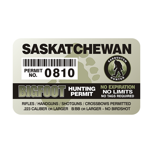 Saskatchewan Bigfoot Sasquatch Hunting Permit  Sticker Decal Rotten Remains