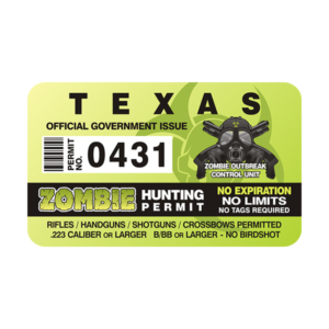 Texas Zombie Hunting Permit Sticker