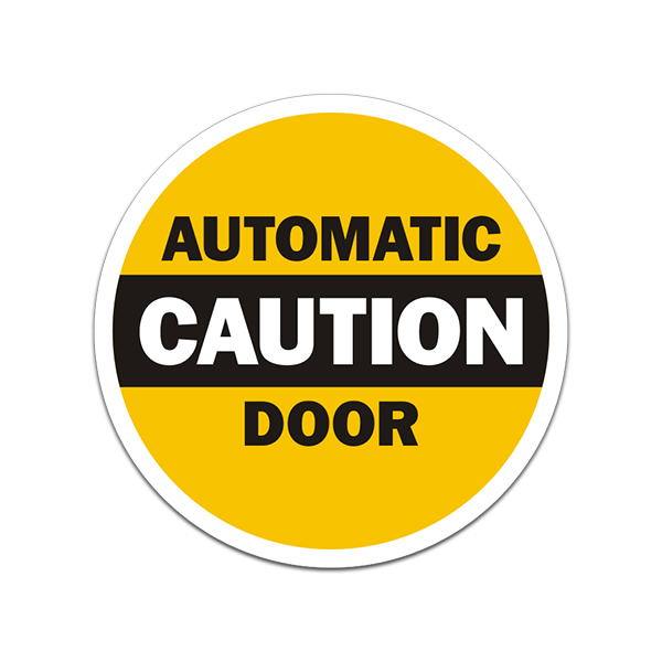 Caution Automatic Door Sticker Decal