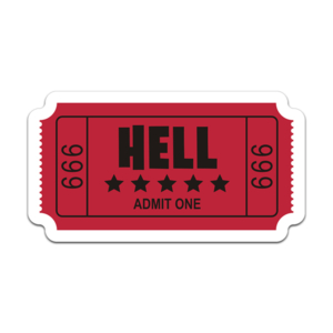 Hell Ticket Stub 666 Sticker Decal Admit One V1