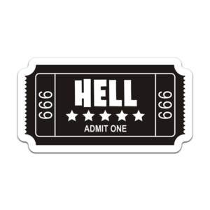 Hell Ticket Stub 666 Sticker Decal Admit One V2