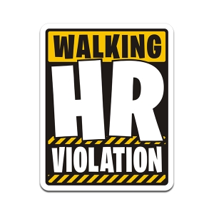 Walking HR Violation Sticker Decal Hard Hat Blue Collar Funny